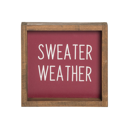 Sweater Weather Sign